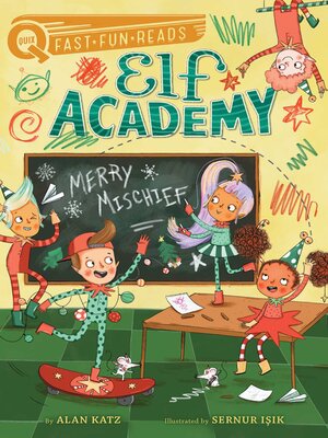 cover image of Merry Mischief: Elf Academy 4